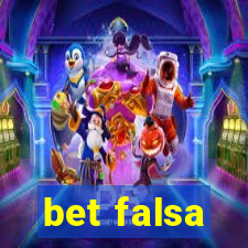 bet falsa